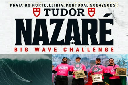 Tudor Nazaré Big Wave Challenge 2024/2025