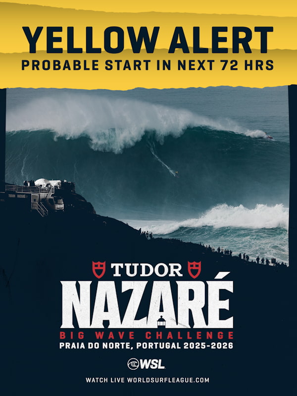 Cartaz de anúncio oficial — Tudor Nazaré Big Wave Challenge, Alerta Amarelo